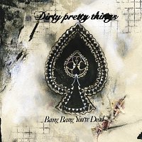 Dirty Pretty Things – Bang Bang You're Dead [Live at Glasgow]