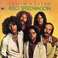 REO Speedwagon – Lost In A Dream