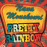 Nana Mouskouri – Pretty Rainbow