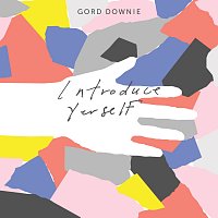 Gord Downie – Introduce Yerself