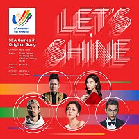 Tung Duong, Ho Ngoc Ha, Isaac, Van Mai Huong, Den – LET'S SHINE