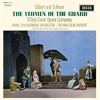 Royal Philharmonic Orchestra, Sir Malcolm Sargent – Gilbert & Sullivan: The Yeomen of the Guard