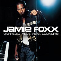 Jamie Foxx, Ludacris – Unpredictable