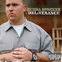 Bubba Sparxxx – Deliverance