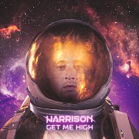 Harrison – Get Me High