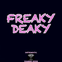 Diamond Audio – Freaky Deaky (Instrumental)