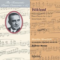 Martin Sturfalt, Helsingborg Symphony Orchestra, Andrew Manze – Wiklund: Piano Concertos Nos. 1 & 2 (Hyperion Romantic Piano Concerto 57)