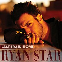 Ryan Star – Last Train Home