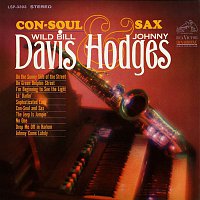 Wild Bill Davis & Johnny Hodges – Con-Soul and Sax