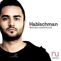 Habischman – Global Underground: Nubreed 9 - Habischman