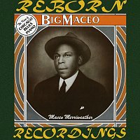 Big Maceo Merriweather – The Best of Big Maceo / The King of Chicago Blues Piano (HD Remastered)