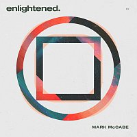 Mark McCabe – Enlightened