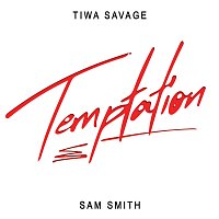 Tiwa Savage, Sam Smith – Temptation