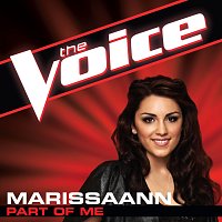 MarissaAnn – Part Of Me [The Voice Performance]
