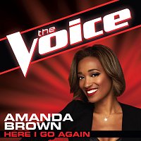 Amanda Brown – Here I Go Again [The Voice Performance]