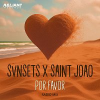 SVNSETS, Saint Joao – Por Favor