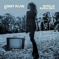 Natalia Kukulska – Osmy Plan