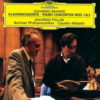 Maurizio Pollini, Berliner Philharmoniker, Claudio Abbado – Brahms: Piano Concertos Nos.1 & 2