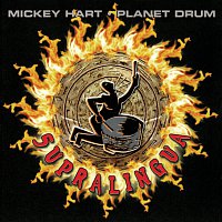 Mickey Hart, Planet Drum – Supralingua