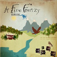 A Fine Frenzy – Rangers [Demo]