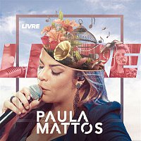 Paula Mattos – Livre