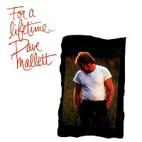 David Mallett – For A Lifetime