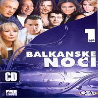 Razni izvođači – Balkanske noći 1