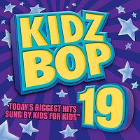 KIDZ BOP Kids – Kidz Bop 19