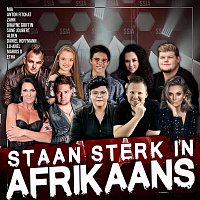 MIA, Anton Fitchat, Zahn, Dwayne Griffin, Soné Joubert, Alden, Daniel Hoffmann – Staan Sterk In Afrikaans