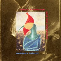 Robyn Hitchcock & The Egyptians – Perspex Island