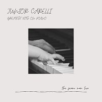 Junior Carelli – Greatest Hits On Piano