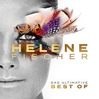 Helene Fischer – Best Of (Das Ultimative)