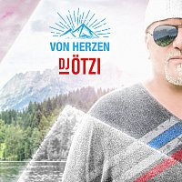 DJ Otzi – Von Herzen