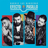 Efecto Pasillo – Barrio Las Banderas Acústico EP II