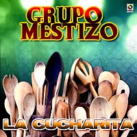 Grupo Mestizo – La Cucarachita