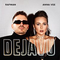 Rafman, Anna Vee – Dejavu