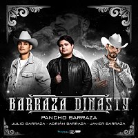 Pancho Barraza – Barraza Dinasty [En Vivo]