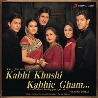 Kabhi Khushi Kabhie Gham (Original Motion Picture Soundtrack)