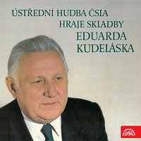 Přední strana obalu CD Ústřední hudba ČSLA hraje skladby Eduarda Kudeláska