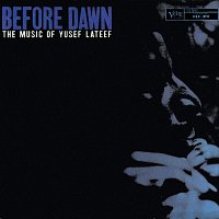 Yusef Lateef – Before Dawn
