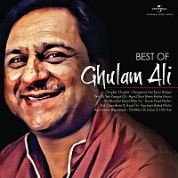 Ghulam Ali – Best Of Ghulam Ali