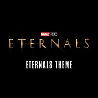 Ramin Djawadi – Eternals Theme [From "Eternals"]
