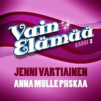 Jenni Vartiainen – Anna mulle piiskaa