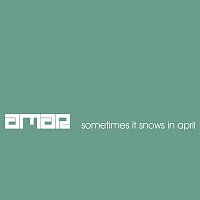 Amar – Sometimes It Snows In April