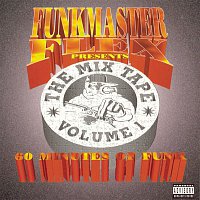 Přední strana obalu CD Funkmaster Flex Presents The Mix Tape Vol. 1