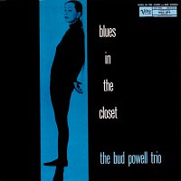 Bud Powell – Blues In The Closet