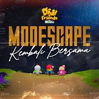 Modescape – Kembali Bersama [OST Didi & Friends The Movie]