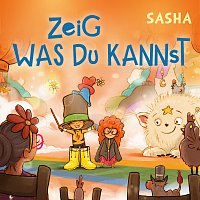 Sasha – Zeig was du kannst