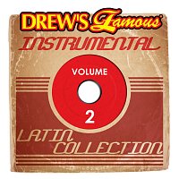The Hit Crew – Drew's Famous Instrumental Latin Collection, Vol. 2
