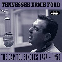 Tennessee Ernie Ford – The Capitol Singles 1949-1950